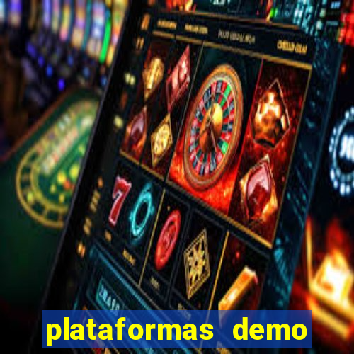 plataformas demo para jogar